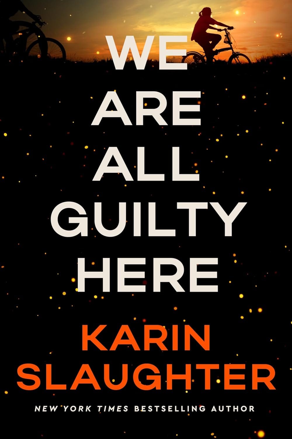 We Are All Guilty Here by Karin Slaughter: a review