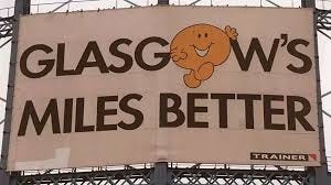 Looking back at the time when Glasgow was 'Miles Better' - Glasgow Live