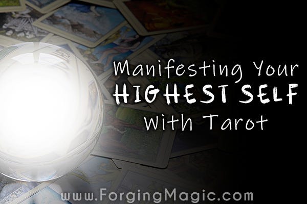Manifest your highest self with tarot