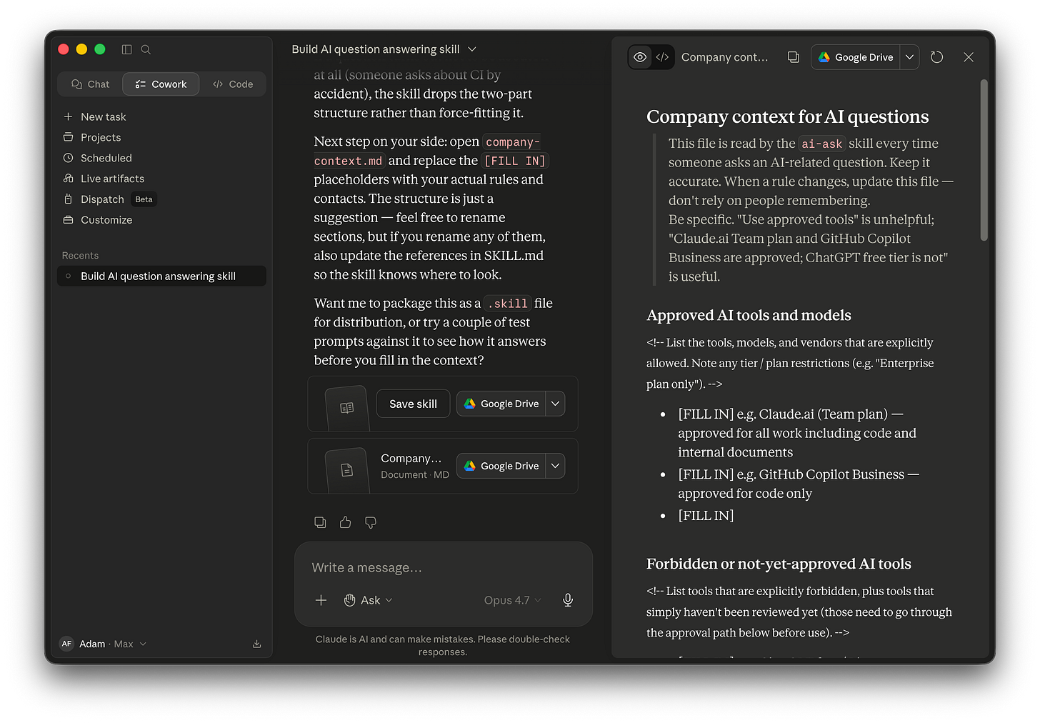 Split view showing skill-creator’s hand-off message on the left explaining the [FILL IN] placeholders, and the rendered company-context.md template on the right with empty sections for Approved AI tools and Forbidden tools, both populated with placeholder bullets.