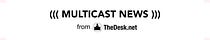 Multicast News