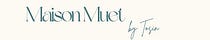 Maison Muet by Tosin 