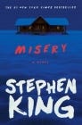 Misery: A Novel By Stephen King Cover Image