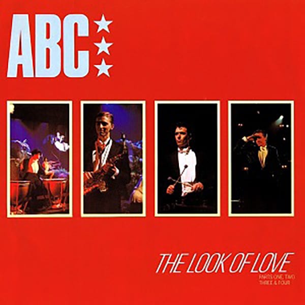 š¹ ABC, The Look Of Love and the Album I Bought Five Times