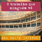 Boa Noite Internet