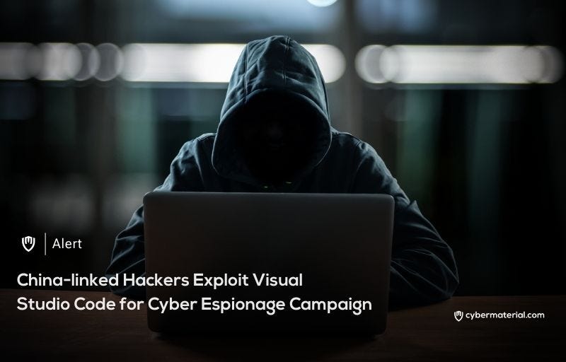 Hackers Exploit VS Code for Cyber Espionage