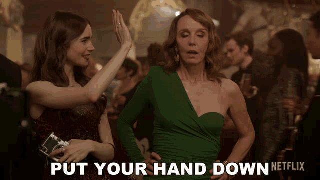 Put Your Hand Down Sylvie Grateau GIF - Put Your Hand Down Sylvie Grateau  Emily Cooper - Discover & Share GIFs