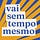 vai sem tempo mesmo