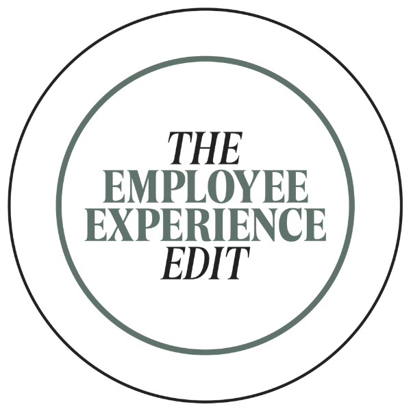 The Employee Experience Edit