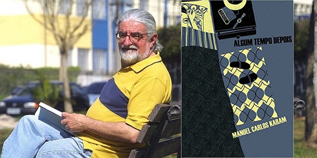Foto do autor Manoel Carlos Karam sentado em um banco de praça com um livro nas mãos. Ele tem barba e cabelo comprido brancos, usa óculos e olha para a câmera.