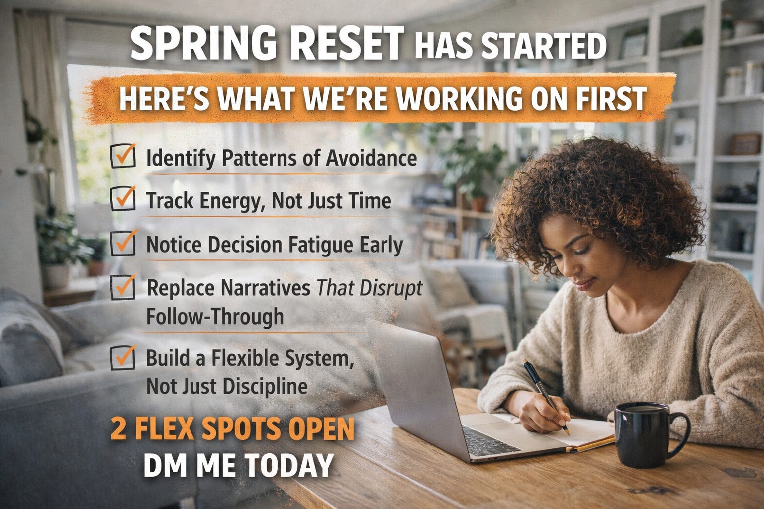 Spring Reset Has Started. Here’s What We’re Working On First.