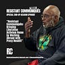 Resistant Communiqués Podcast