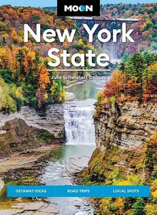 Moon New York State: Getaway Ideas, Road Trips, Local Spots