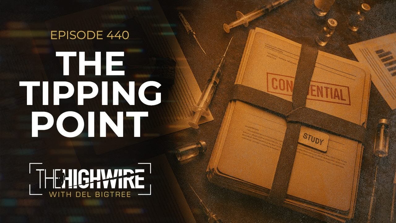 The Highwire: Episode 440: THE TIPPING POINT