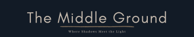 The Middle Ground