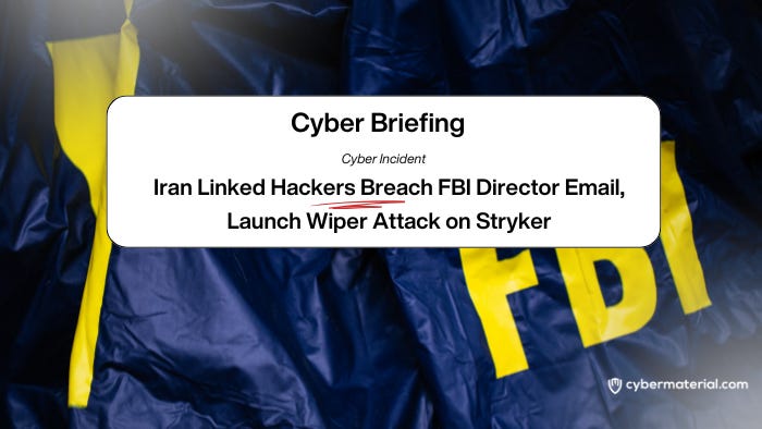 Cyber Briefing – March 30, 2026 – CyberMaterial