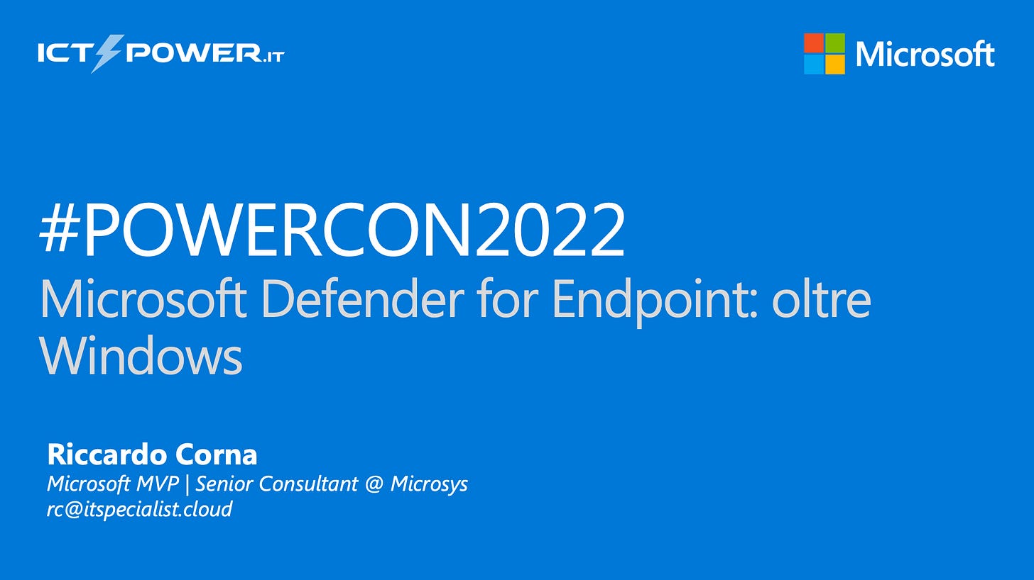 Featured image of post Il video della mia sessione a #POWERCON2022 su Microsoft Defender for Endpoint Featured image of post Il video della mia sessione a #POWERCON2022 su Microsoft Defender for Endpoint