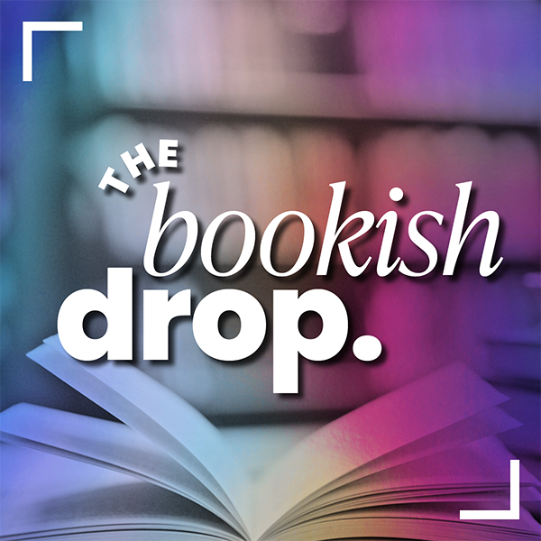 The Bookish Drop