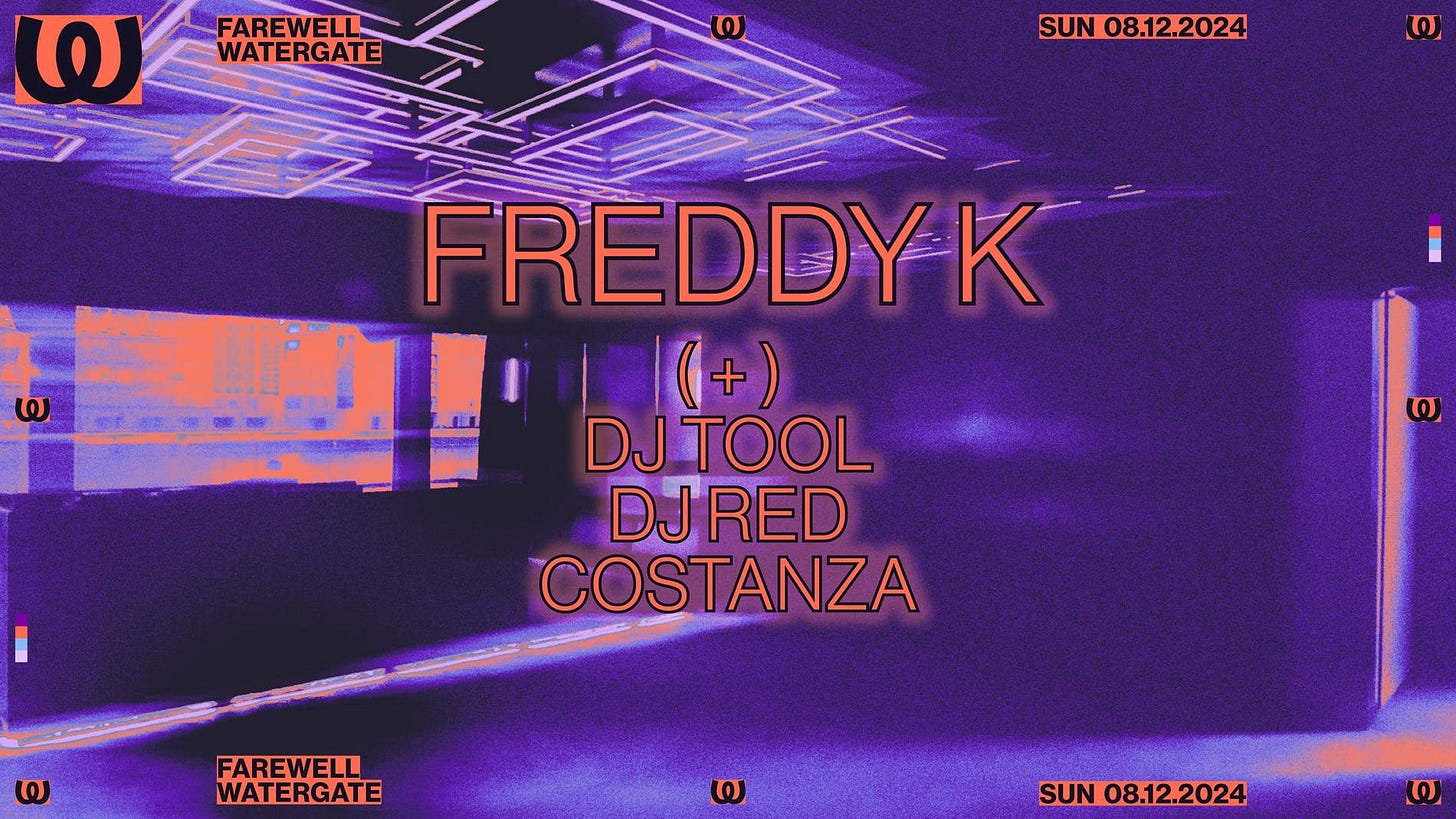 Farewell Watergate with Freddy K, DJ TOOL, DJ Red, Costanza - Flyer front