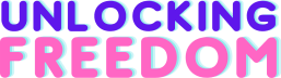 Unlocking Freedom