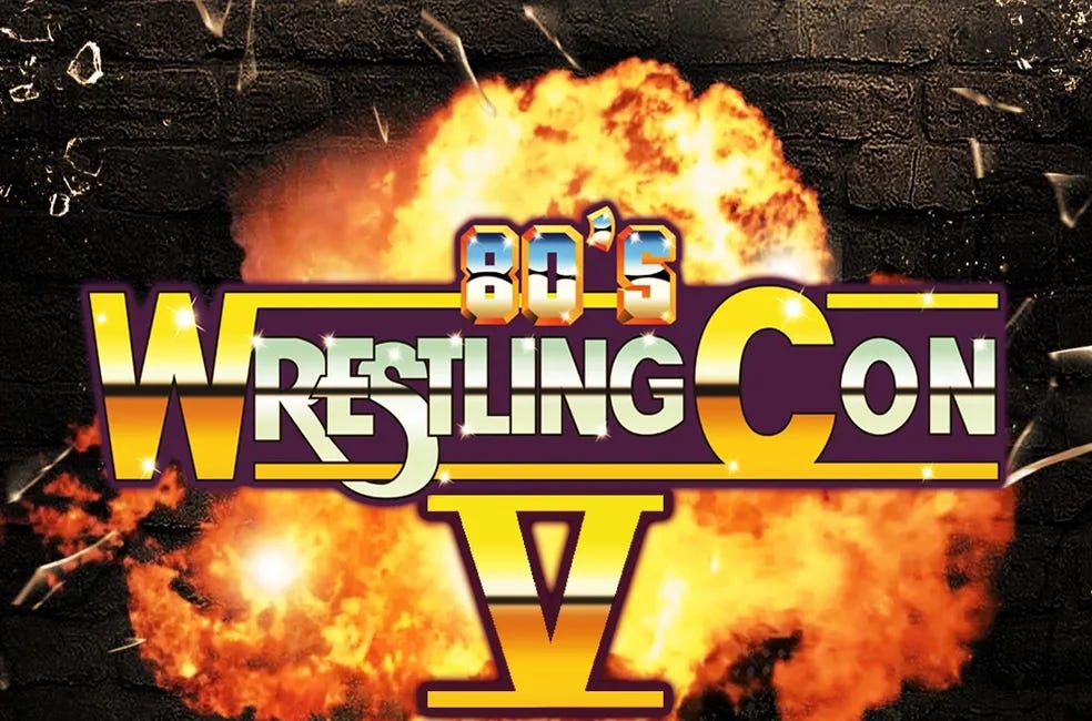 Saturday: 80's Wrestling Con V in Morristown