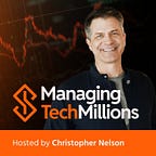 Managing Tech Millions