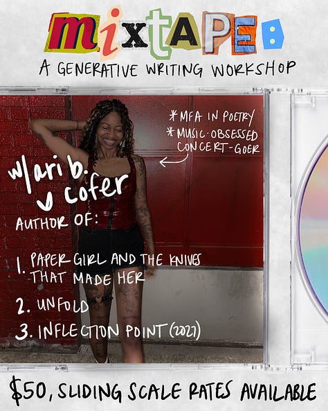 graphics of a CD mixtape which includes information about ari b. cofer's generative writing workshop, titled Mixtape, on July 5.
