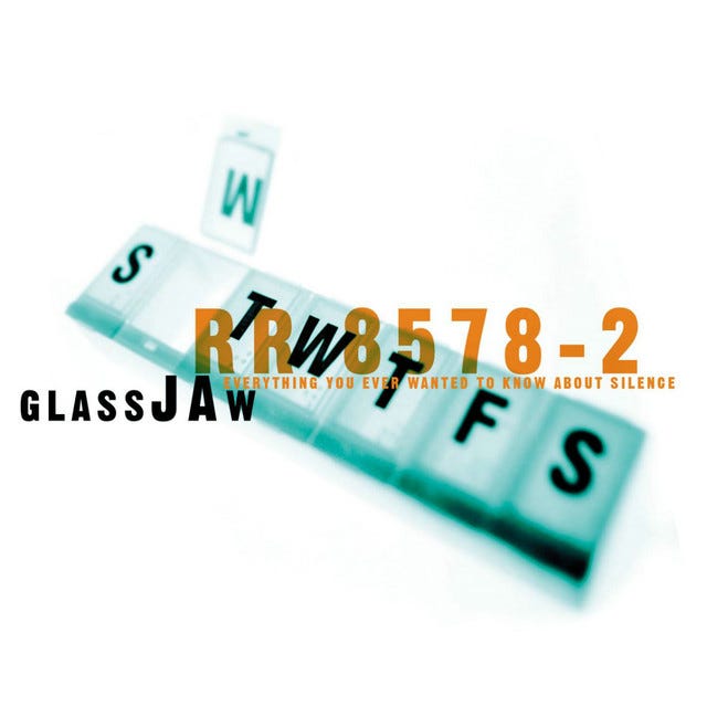 Everything You Ever Wanted To Know About Silence - Album by Glassjaw |  Spotify