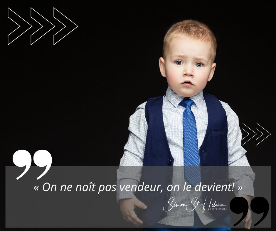 On ne naît pas vendeur, on le devient