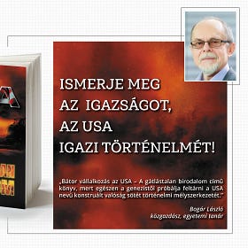 Az USA nevű parazita állam történelmi mélyszerkezete – Bogár László könyvajánlója