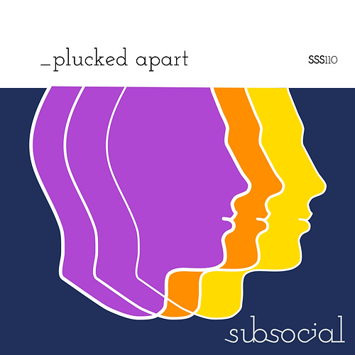_plucked apart