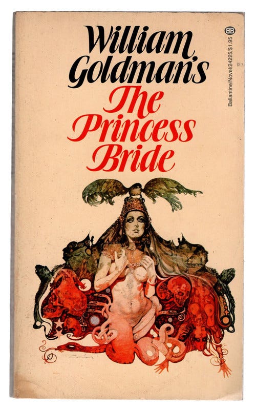 William Goldman's The Princess Bride (1974 Edition with rare cover art)