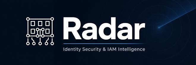 The Cyber Hut Radar - Identity Security and IAM Intelligence