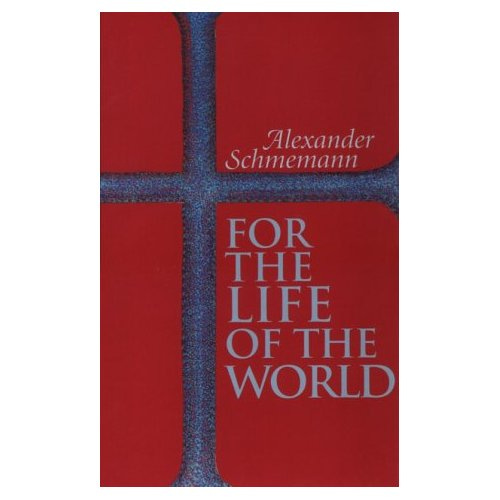 for_the_life_world-schmemann for_the_life_world-schmemann