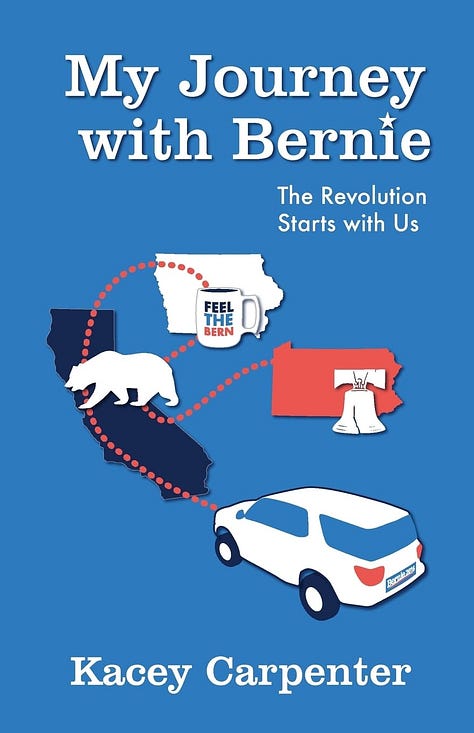 My Journey with Bernie book cover, READY, SET, GO! Playbook for Campaigns, Candidates, and Causes book cover, Kacey Carpenter author, organizer and activist holding a book, clipboard, and wearing an organizing bag with buttons