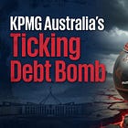 KPMG Australia's Ticking Debt Bomb