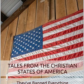 Tales from the Christian States of America