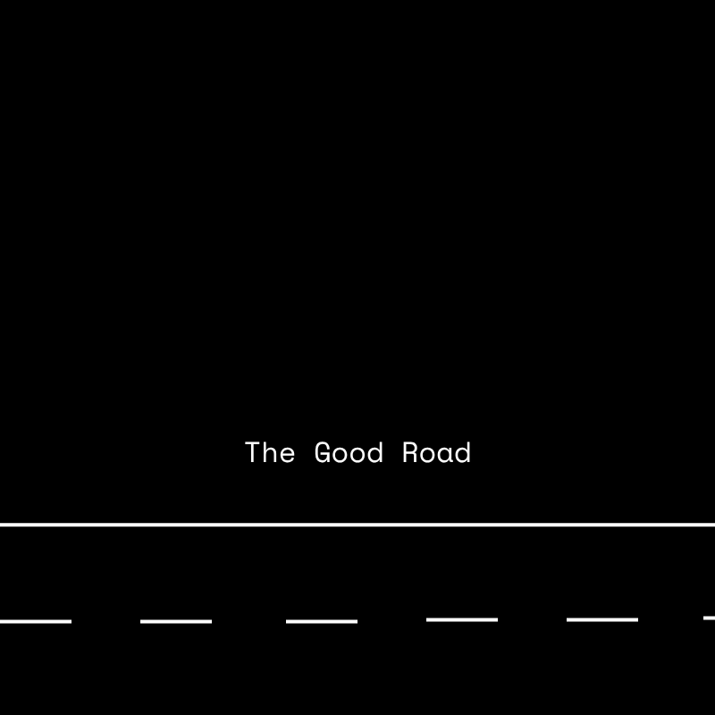 the good road \ud83d\udee3️