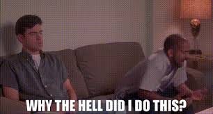 YARN | Why the hell did I do this? | Office Space | Video gifs by quotes |  d0fa69bb | 紗