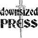 Downsized Press