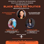 Black Girls Do Politics