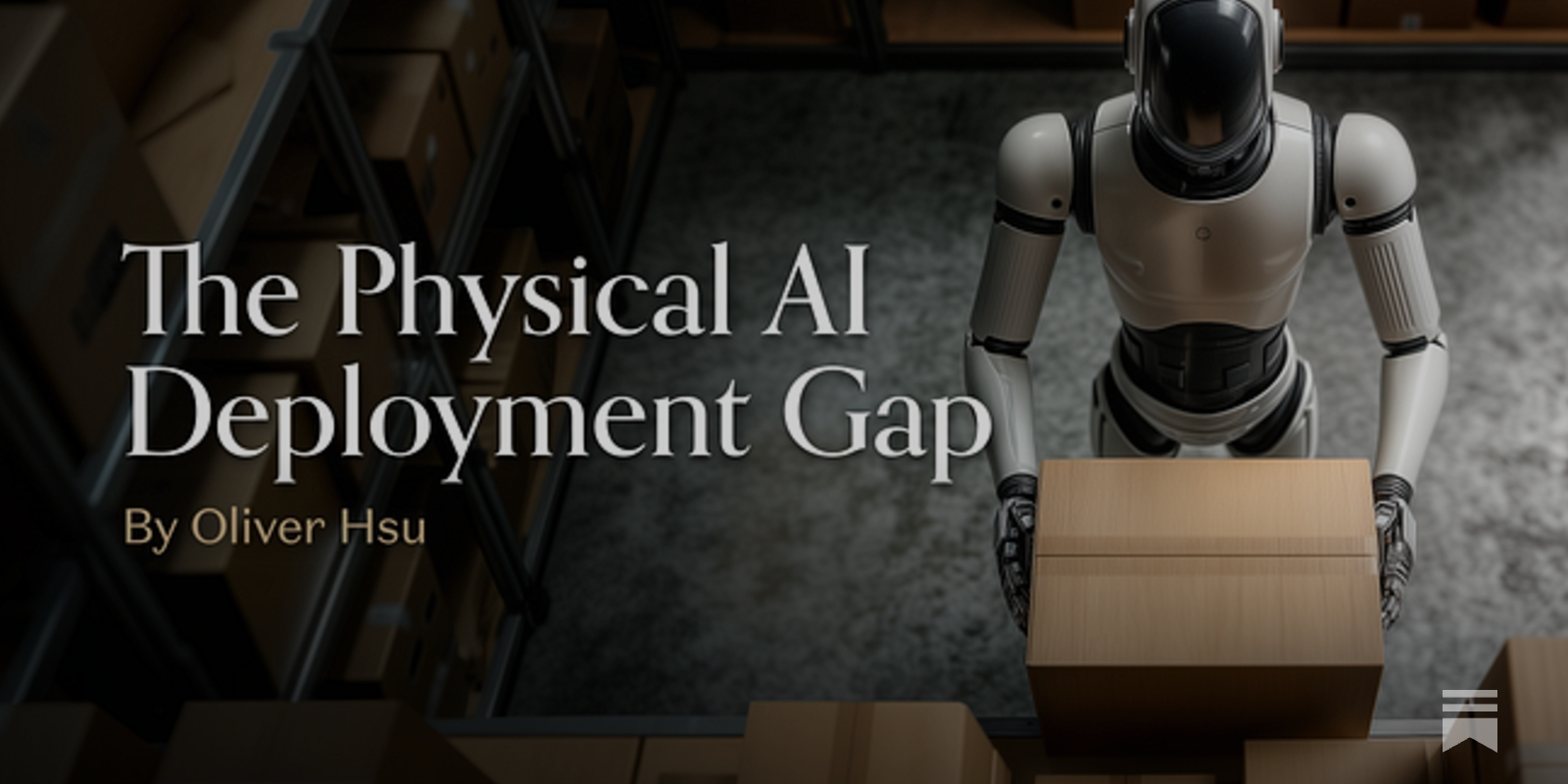 The physical AI deployment gap