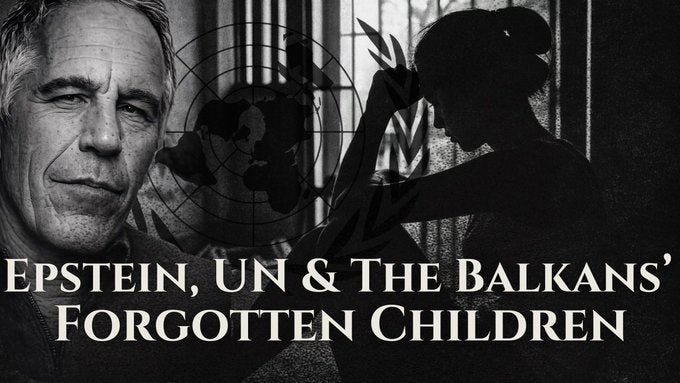 May be an image of text that says 'EPSTEIN. UN & THE BALKANS' FORGOTTEN CHILDREN' May be an image of text that says 'EPSTEIN. UN & THE BALKANS' FORGOTTEN CHILDREN'