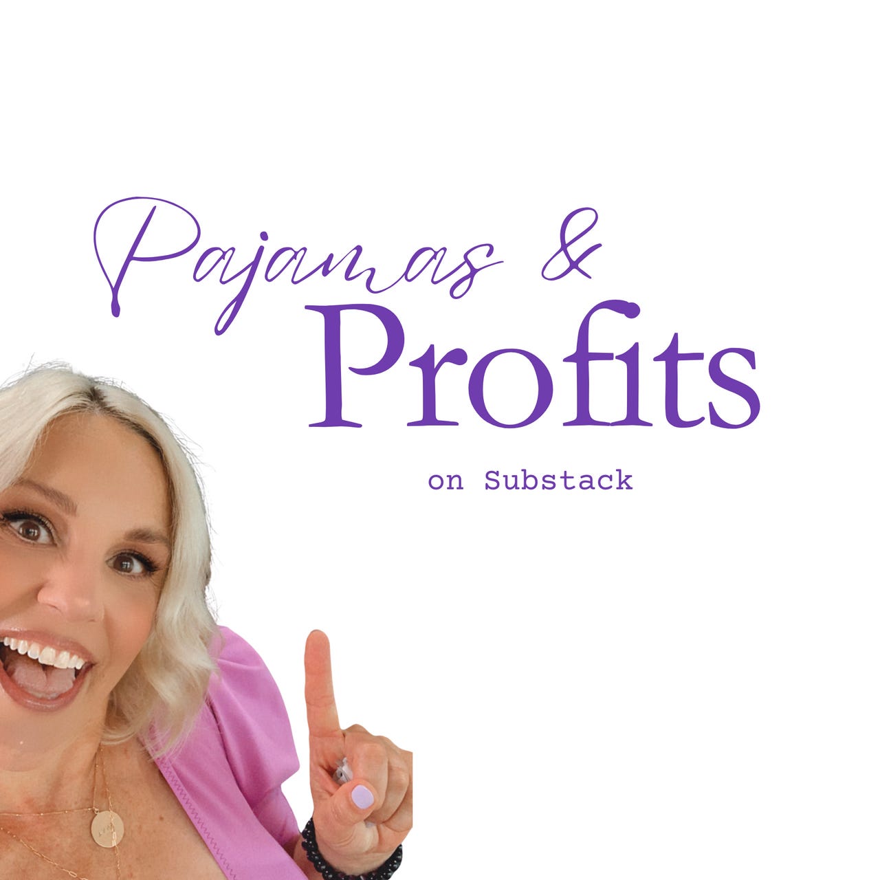 Pajamas and Profits