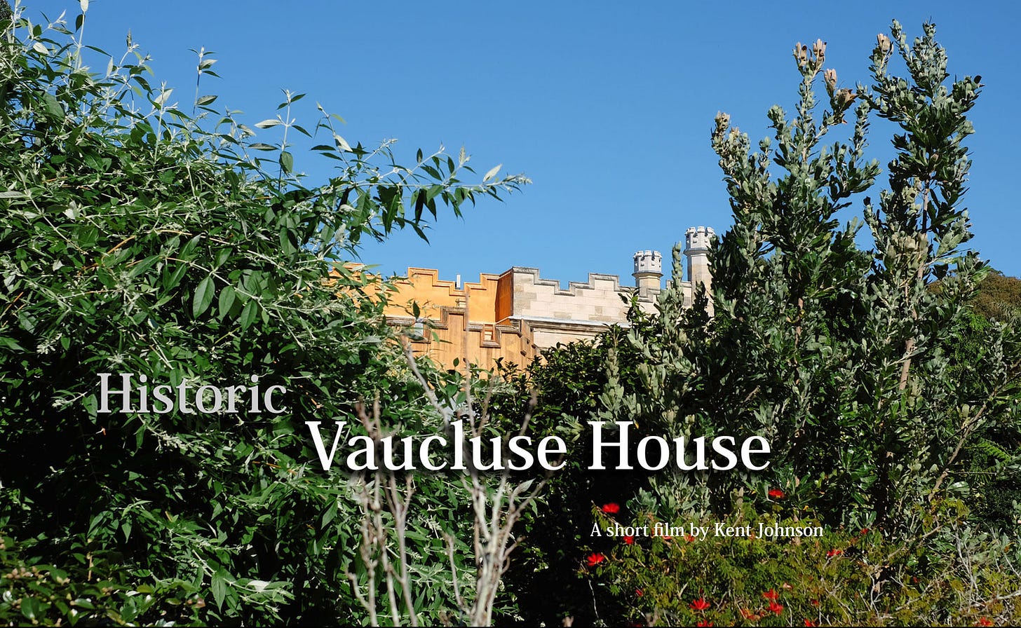 Picture of Vaucluse house seen through foliage with the titles for a short film looking at Vaucluse House, Sydney 