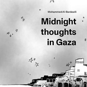 Midnight Thoughts in Gaza