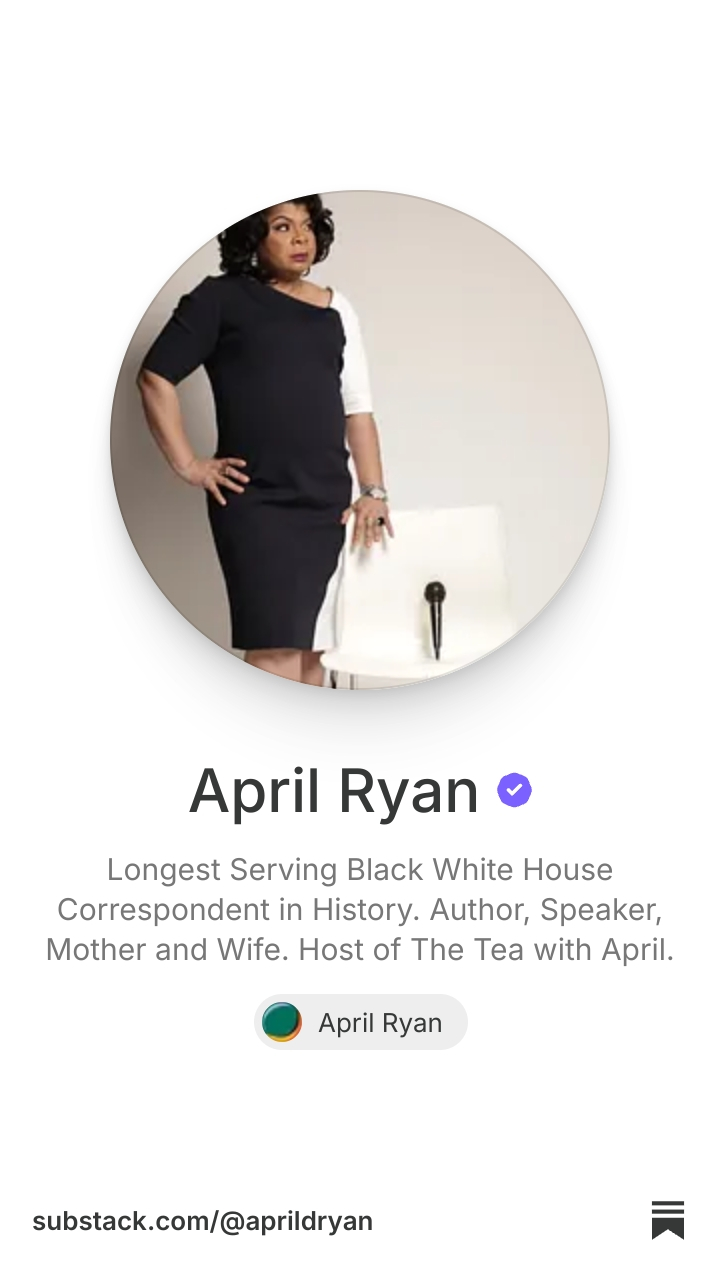 April Ryan | Substack