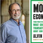 ‘Moral Economics’ by Alvin Roth: A Review 