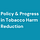 Policy & Progress in Tobacco Harm Reduction | Joe Murillo
