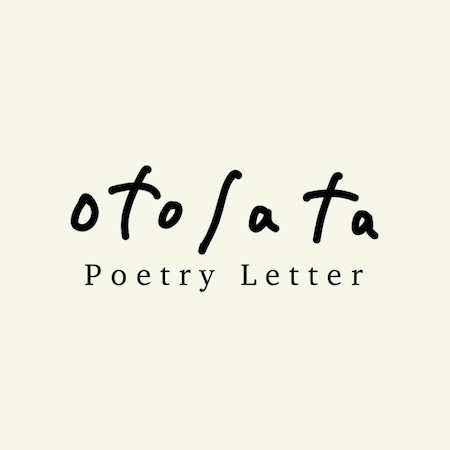 ポエトリーレター『otosata』